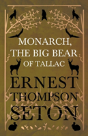 Monarch, The Big Bear Of Tallac - Preview