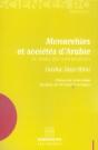 Monarchies Et Societes D'Arabie ; Le Temps Des Confrontations - Preview