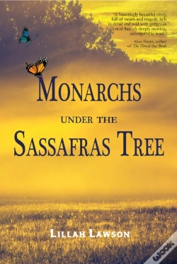 Capa do artigo Monarchs Under The Sassafras Tree