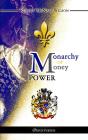 Monarchy Or Money Power - Preview