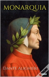 Monarquia: Dante Alighieri