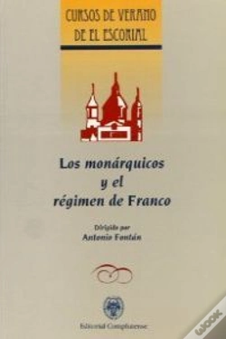 Capa do artigo Monárquicos Y El Régimen De Franco, Los