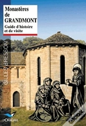 Monasteres De Grandmont
