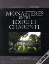 Monastères Entre Loire Et Charente