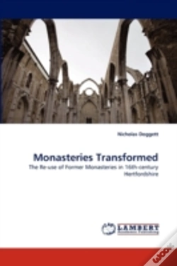 Capa do artigo Monasteries Transformed