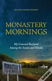 Monastery Mornings