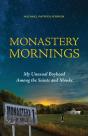 Monastery Mornings - Preview