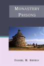 Monastery Prisons - Preview