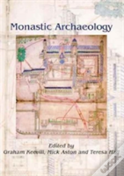 Monastic Archaeology
