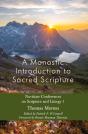 Monastic Introduction To Sacred Scripture - Preview