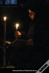 Monastic Rule Of St Basil The Great