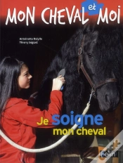 Capa do artigo Moncheval Et Moi ; Je Soigne Mon Cheval