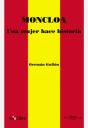 Moncloa. Una Mujer Hace Historia - Preview