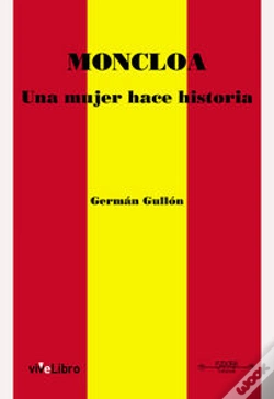 Capa do artigo Moncloa. Una Mujer Hace Historia