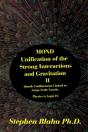 Mond Unification Of The Strong Interactions And Gravitation Ii Quark Confinement Linked To Large-Scale Gravity Physics Is Logic Ix - Preview