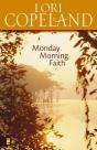Monday Morning Faith - Preview