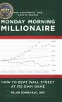 Monday Morning Millionaire - Preview