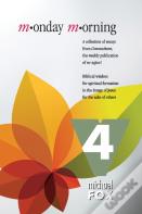 Monday Morning Volume 4
