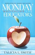 Monday Motivation For Educators