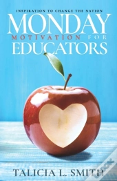 Monday Motivation For Educators