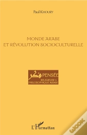 Monde Arabe Et Revolution Socioculturelle