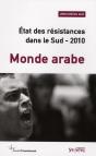 Monde Arabe ; État Des Résistances Dans Le Sud (Édition 2010) - Preview