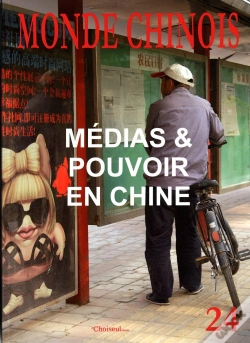 Capa do artigo Monde Chinois T.24; Les Médias En Chine