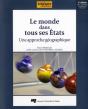 Monde Dans Tous Ses États ; Une Approche Géographique (2e. Édition) - Preview