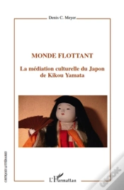 Capa do artigo Monde Flottant ; La Médiation Culturelle Du Japon De Kikou Yamata