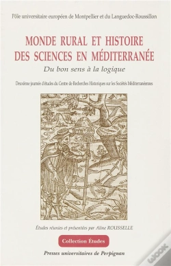 Capa do artigo Monde Rural Et Histoire Des Sciences En Méditerranée