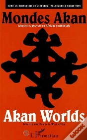 Capa do artigo Mondes Akan ; Identité Et Pouvoir En Afrique Occidentale