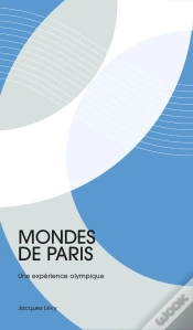 Capa do artigo Mondes De Paris : Une Expérience Olympique