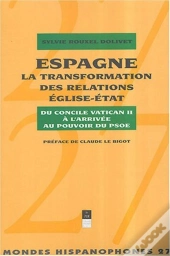 Mondes Hispanophones Tome 27 : Espagne