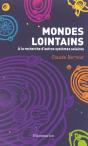 Mondes Lointains : À La Recherche D'Autres Systèmes Solaires - Preview
