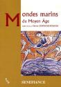 Mondes Marins Du Moyen Âge - Preview