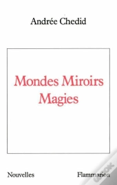 Mondes Miroirs Magies