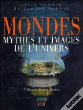 Mondes, Mythes Et Images De L'Univers