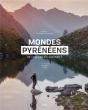 Mondes Pyrénéens : De Vallées En Sommets - Preview