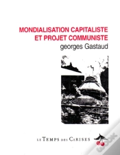 Capa do artigo Mondialisation Capitaliste Et Projet Communiste