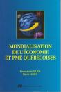 Mondialisation De L'Économie Et Pme Québécoises - Preview