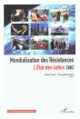 Mondialisation Des Resistances ; L'Etats Des Luttes ; Edition 2002 - Preview