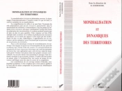 Capa do artigo Mondialisation Et Dynamiques Des Territoires