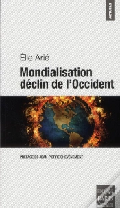 Capa do artigo Mondialisation ; Le Déclin De L