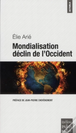 Capa do artigo Mondialisation ; Le Déclin De L'Occident