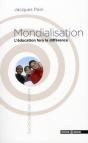 Mondialisation ; L'Éducation Fera La Différence - Preview