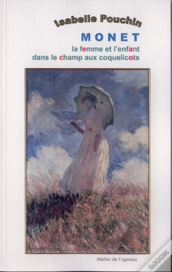 Capa do artigo Monet, La Femme Et L'Enfant Dans Le Champ Aux Coquelicots