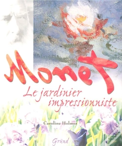 Capa do artigo Monet, Le Jardinier Impressionniste