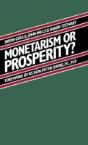 Monetarism Or Prosperity? - Preview