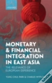 Capa do artigo Monetary And Financial Integration In East Asia