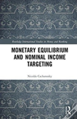 Capa do artigo Monetary Equilibrium And Nominal Income Targeting